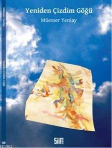 Yeniden Çizdim Göğü