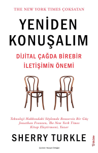 Yeniden Konuşalım;Dijital Çağda Birebir İletişimin Önemi
