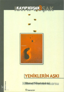 Yeniklerin Aşkı - Kayıp Kuşak 3