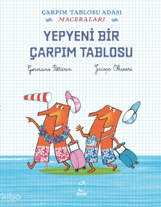 Yepyeni Bir Çarpım Tablosu;Çarpım Tablosu Adası Maceraları