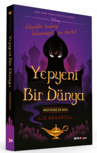 Yepyeni Bir Dünya Değiştirilmiş Bir Masal