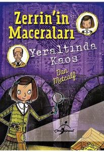 Yeraltında Kaos - Zerrin'in Maceraları