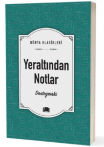 Yeraltından Notlar