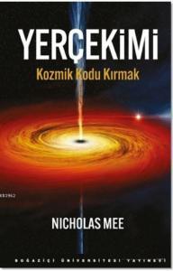 Yerçekimi; Kozmik Kodu Kırmak