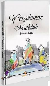 Yerçekimsiz Mutluluk