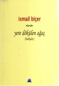 Yere Dökülen Ağaç; Haikular