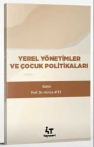 Yerel Yönetimler Ve Çocuk Politikaları