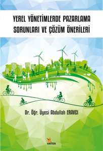 Yerel Yönetimlerde Pazarlama Sorunları ve Çözüm Önerileri