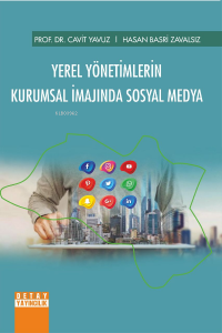 Yerel Yönetimlerin Kurumsal İmajında Sosyal Medya
