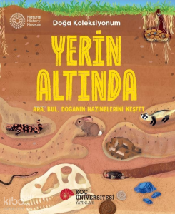 Yerin Altında;Ara, Bul, Doğanın Hazinelerini Keşfet