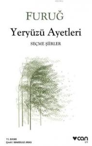 Yeryüzü Ayetleri; Seçme Şiirler