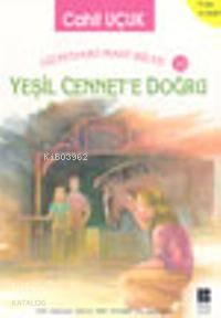 Yeşil Cennet'e Doğru