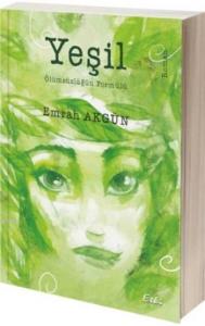 Yeşil; Ölümsüzlüğün Formülü