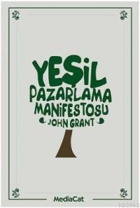Yeşil Pazarlama Manifestosu