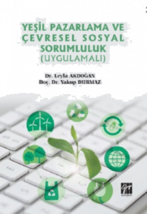 Yeşil Pazarlama ve Çevresel Sosyal Sorumluluk (Uygulamalı)