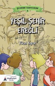Yeşil Şehir Ereğli