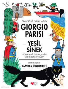 Yeşil Sinek;ve Uyumak İstemeyenler için Başka Öyküler