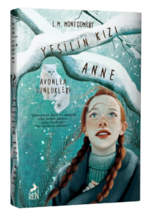 Yeşilin Kızı Anne 9 Avonlea Günlükleri (Ciltli)
