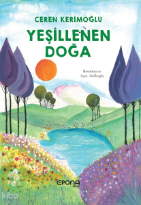 Yeşillenen Doğa