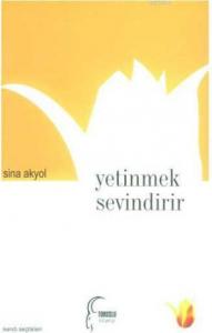 Yetinmek Sevindirir