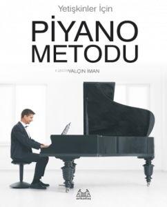Yetişkinler İçin Piyano Metodu
