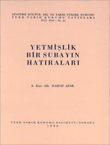 Yetmişlik Bir Subayın Hatıraları