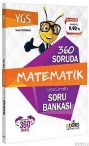 YGS 360 Soruda Matematik Çözümlü Soru Bankası