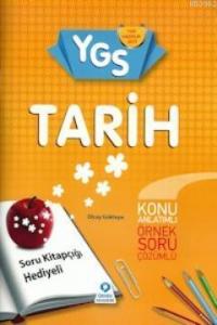 YGS Tarih Konu Anlatımlı Örnek Çözümlü