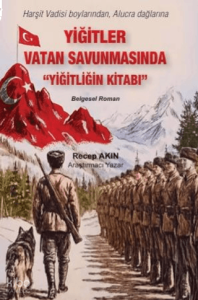 Yiğitler Vatan Savunmasında