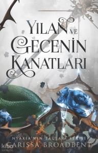Yılan Ve Gecenin Kanatları