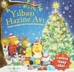 Yılbaşı Hazine Avı (Ciltli); Yaratıcı Çocuklar İçin 3 Boyutlu Öykü Kitabı