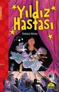 Yıldız Hastası; 3. ve 4. Sınıflar Oxford Kitaplığı