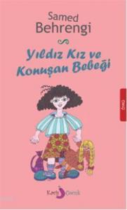 Yıldız Kız ve Konuşan Bebeği