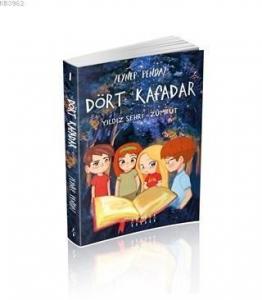 Yıldız Şehri - Zümrüt / Dört Kafadar 1