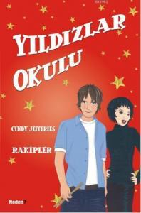 Yıldızlar Okulu 4 / Rakipler