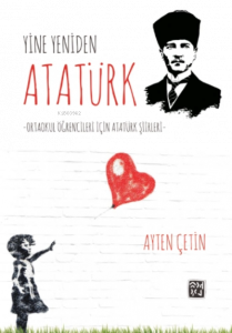Yine Yeniden Atatürk