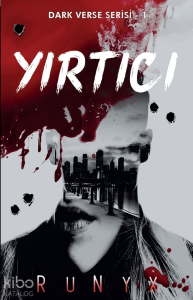 Yırtıcı - Dark Verse Serisi 1