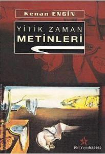 Yitik Zaman Metinleri