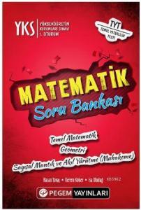 YKS 1. Oturum Matematik Soru Bankası; Temel Matematik - Geometri - Sayısal Mantık ve Akıl Yürütme ( Muhakeme)