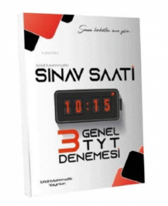 YKS TYT Genel Sınav Saati 3 Deneme