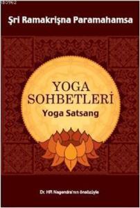 Yoga Sohbetleri; Yoga Satsang