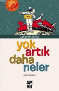 Yok Artık Daha Neler