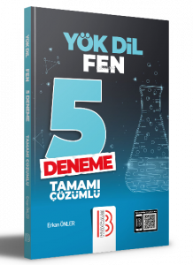 YÖKDİL Fen Tamamı Çözümlü 5 Deneme