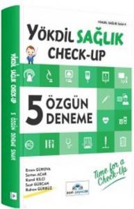 Yökdil Sağlık Check-Up 5 Özgün Deneme