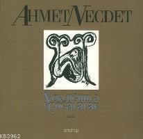 Yokluğunla Çoğalarak