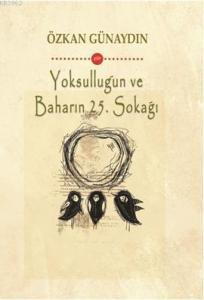 Yoksulluğun ve Baharın 25. Sokağı
