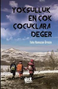 Yoksulluk En Çok Çocuklara Değer