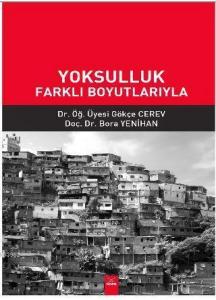 Yoksulluk Farklı Boyutlarıyla