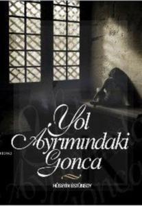 Yol Ayrımındaki Gonca