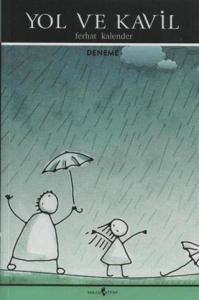 Yol ve Kavil; Seyir Defteri Yazıları